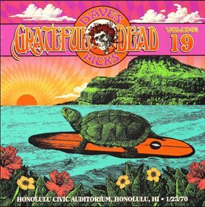 GRATEFUL DEAD / グレイトフル・デッド / DAVE'S PICKS VOLUME 19 (HONOLULU CIVIC AUDITORIUM, HONOLULU, HI 1/23/70)