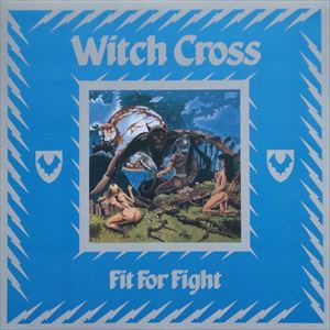 WITCH CROSS / ウィッチ・クロス / FIT FOR FIGHT