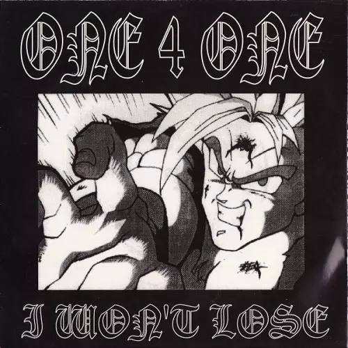 ONE 4 ONE / I WONT LOSE