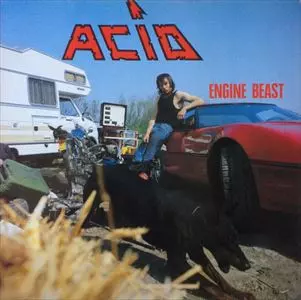 ACID / ENGINE BEAST