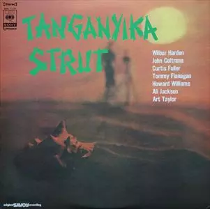 JOHN COLTRANE & WILBUR HARDEN / ウィルバー・ハーデン~ジョン・コルトレーン  / タンガニカ・ストラツト
