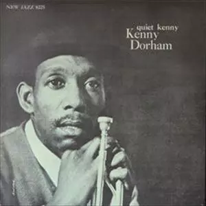 KENNY DORHAM / ケニー・ドーハム / 静かなるケニー