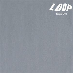 LOOP (ROCK) / FADE OUT