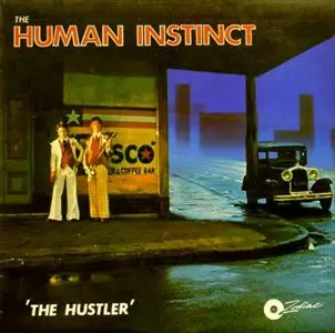 HUMAN INSTINCT / ヒューマン・インスティンクト / HUSTLER
