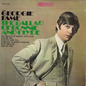 Ballad Of Bonnie And Clyde Georgie Fame ジョージィ フェイム Old Rock ディスクユニオン オンラインショップ Diskunion Net