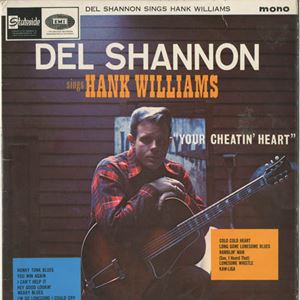DEL SHANNON / デル・シャノン / SINGS HANK WILLIAMS