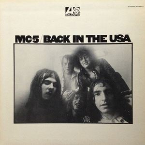MC5 / BACK IN THE USA