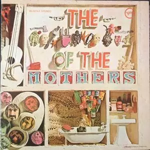 FRANK ZAPPA (& THE MOTHERS OF INVENTION) / フランク・ザッパ / THE **** OF THE MOTHERS