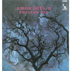 AMON DUUL II / アモン・デュールII / PHALLUS DEI