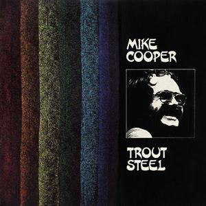 MIKE COOPER / マイク・クーパー / TROUT STEEL