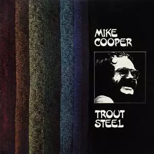 MIKE COOPER / マイク・クーパー / TROUT STEEL