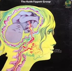 KEITH TIPPETT GROUP / キース・ティペット・グループ / DEDICATED TO YOU, BUT YOU WEREN'T LISTENING