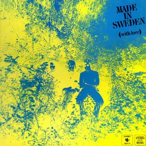 MADE IN SWEDEN / メイド・イン・スウェーデン / MADE IN SWEDEN WITH LOVE