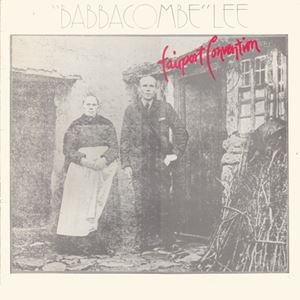 FAIRPORT CONVENTION / フェアポート・コンベンション / BABBACOMBE LEE