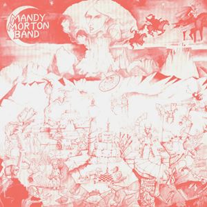 MANDY MORTON BAND / マンディ・モートン・バンド / VALLEY OF LIGHT