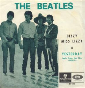 DIZZY MISS LIZZY / YESTERDAY/BEATLES/ビートルズ｜OLD ROCK