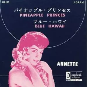 パイナップル・プリンセス/ANNETTE/アネット｜OLD ROCK｜ディスク