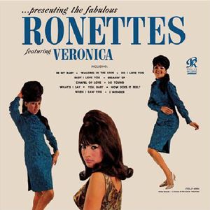 RONETTES / ロネッツ / PRESENTING THE FABULOUS RONETTES FEATURING VERONICA