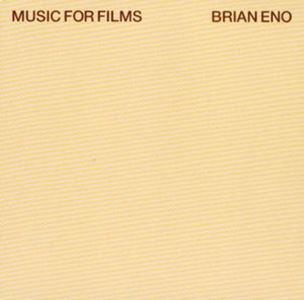 BRIAN ENO / ブライアン・イーノ / MUSIC FOR FILMS