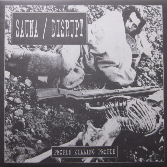 SAUNA : DISRUPT / PEOPLE KILLING PEOPLE (LP)
