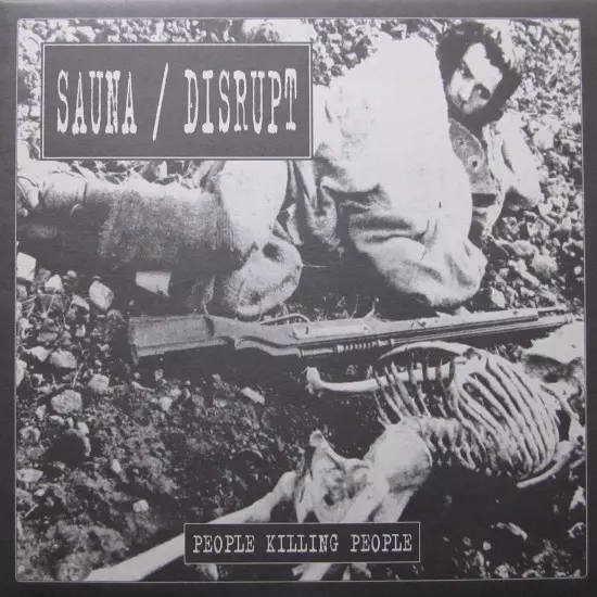 洋楽 DISRUPT/SAUNA Split LP PEOPLE KILLING PEOPLE (LP)/SAUNA : DISRUPT｜PUNK｜ディスクユニオン