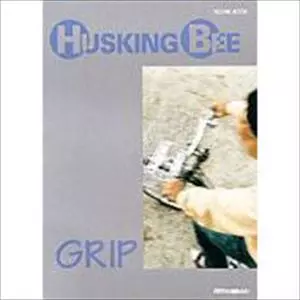 GRIP/HUSKING BEE｜PUNK｜ディスクユニオン・オンラインショップ