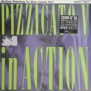 IN ACTION/PIZZICATO FIVE/ピチカート・ファイヴ｜日本のロック