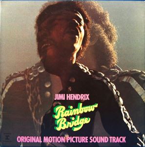 JIMI HENDRIX (JIMI HENDRIX EXPERIENCE) / ジミ・ヘンドリックス (ジミ・ヘンドリックス・エクスペリエンス) / レインボウ・ブリッジ
