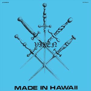 VIXEN / ヴィクセン / MADE IN HAWAII