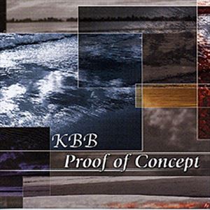 KBB / ケービービー / プルーフ・オブ・コンセプト