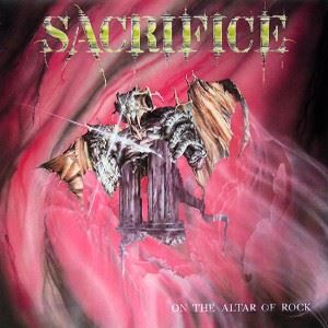 SACRIFICE (from Switzerland) / サクリファイス / ON THE ALTAR OF ROCK