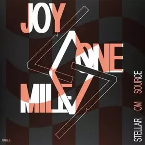 STELLAR OM SOURCE / ステラー・オーム・ソース / JOY ONE MILE