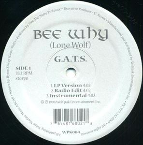 BEE WHY / G.A.T.S