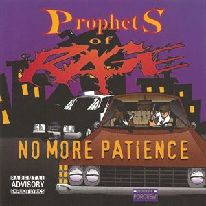 prophets of rage / no more patienceヒップホップ