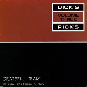 GRATEFUL DEAD / グレイトフル・デッド / DICK'SPICKSVOL.3