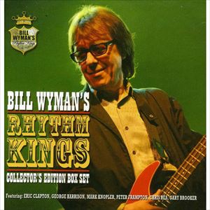 BILL WYMAN'S RHYTHM KINGS / ビル・ワイマンズ・リズム・キングス / COLLECTOR'S EDITION BOX SET