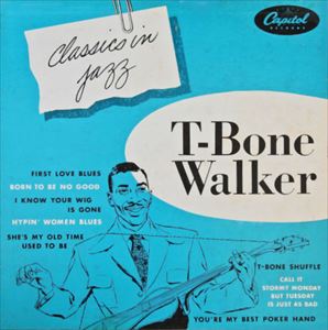T-BONE WALKER / T-ボーン・ウォーカー / CLASSICS IN JAZZ