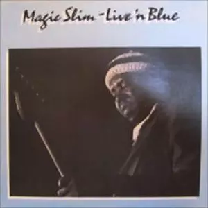 MAGIC SLIM / マジック・スリム / LIVE & BLUES