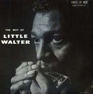 LITTLE WALTER / リトル・ウォルター / THE BEST OF