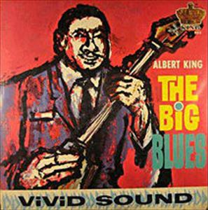 ALBERT KING / アルバート・キング / BIG BLUES
