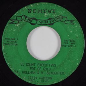EL COUNT EXECUTIVES / POT OF GOLD / NOTHING COMES TO A SLEEPER (BUT A DREAM)