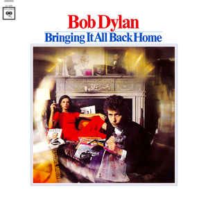 BRINGING IT ALL BACK/BOB DYLAN/ボブ・ディラン｜OLD ROCK ｜ディスクユニオン・オンラインショップ｜diskunion.net