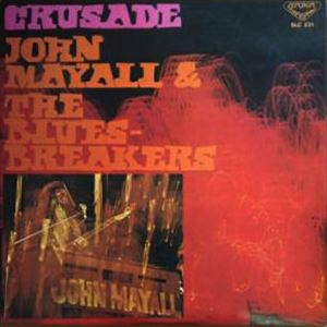JOHN MAYALL & THE BLUESBREAKERS / ジョン・メイオール&ザ・ブルースブレイカーズ / 革命