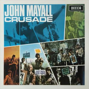 JOHN MAYALL & THE BLUESBREAKERS / ジョン・メイオール&ザ・ブルースブレイカーズ / CRUSADE