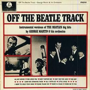 OFF THE BEATLE TRACK/GEORGE MARTIN/ジョージ・マーティン|OLD ROCK OFF THE BEATLE TRACK/GEORGE MARTIN/ジョージ・マーティン|OLD ROCK