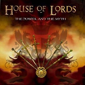 HOUSE OF LORDS / ハウス・オブ・ローズ / POWER AND THE MYTH