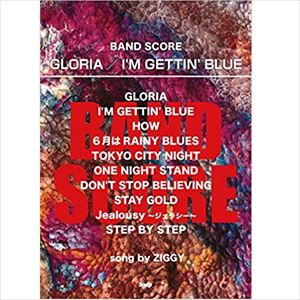 ZIGGY / ジギー / 楽譜 GLORIA/I’M GETTING' BLUE
