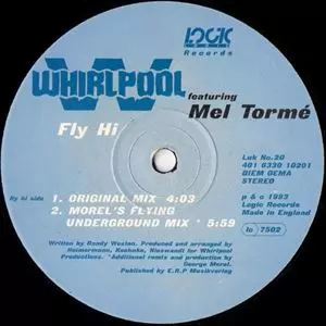 WHIRLPOOL / GIMME / FLY HI
