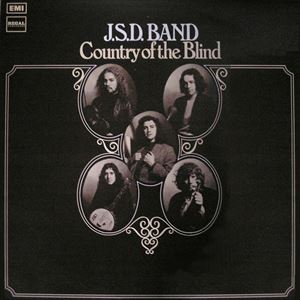 JSD BAND / J.S.D. BAND / COUNTRY OF THE BLIND