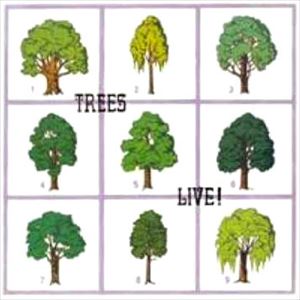 TREES / トゥリーズ / LIVE